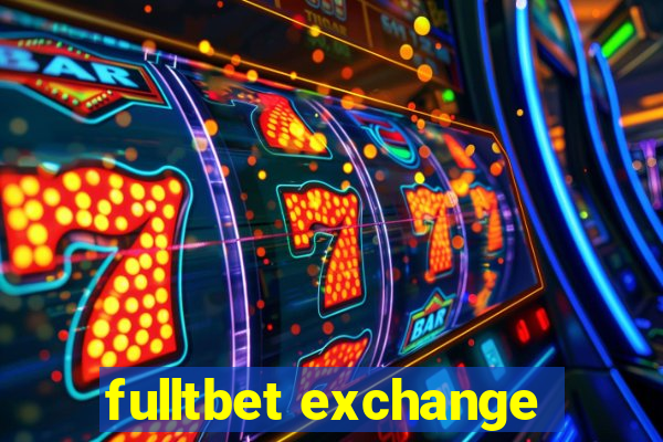 fulltbet exchange